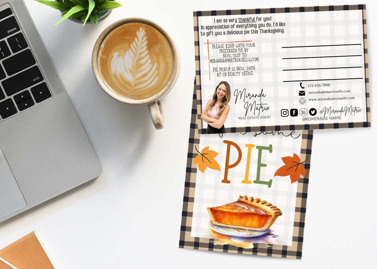Thanksgiving real estate client appreciation mailer with pie pickup information and customizable agent branding