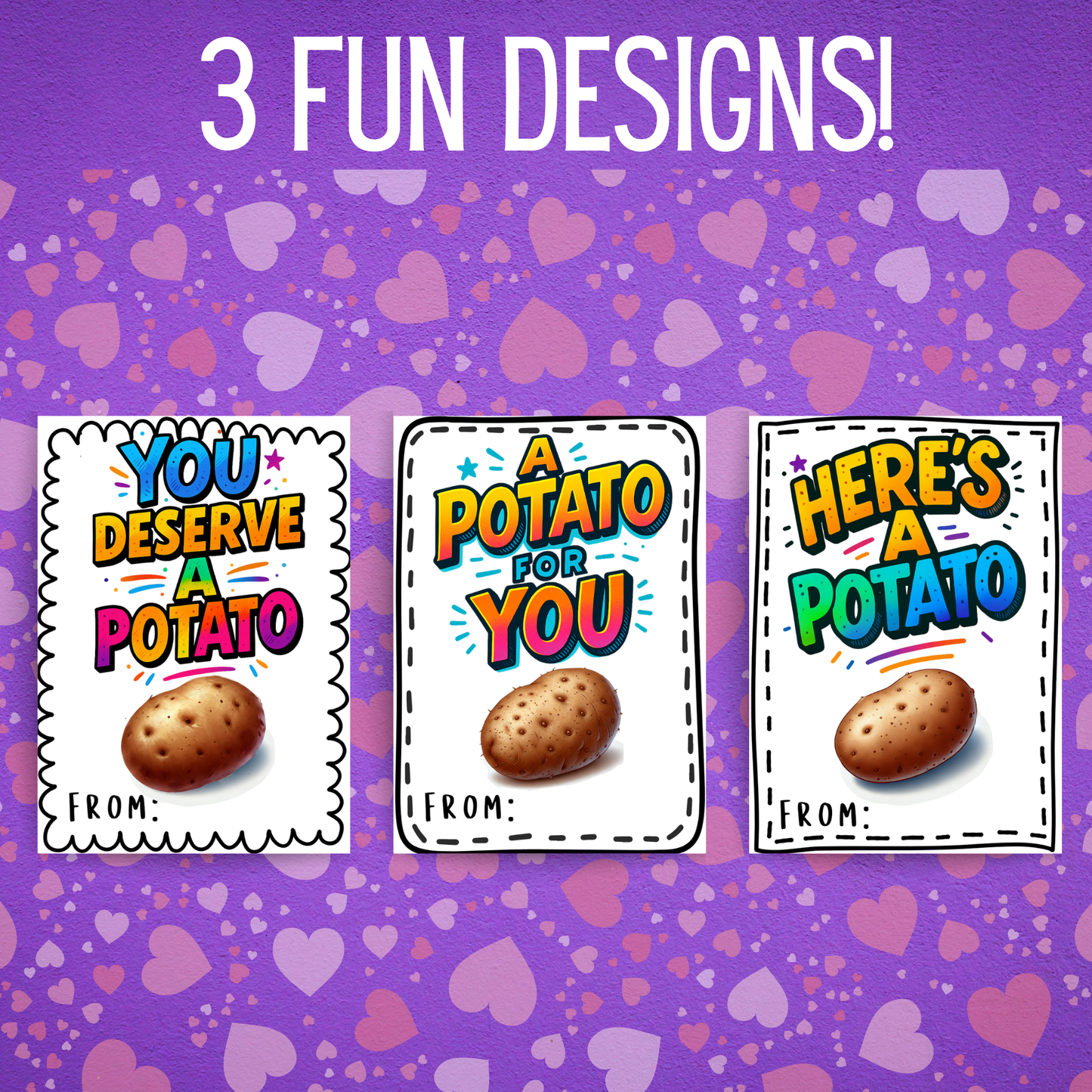 Set of three colorful printable potato valentines featuring neon text and realistic potato illustrations on white backgrounds.