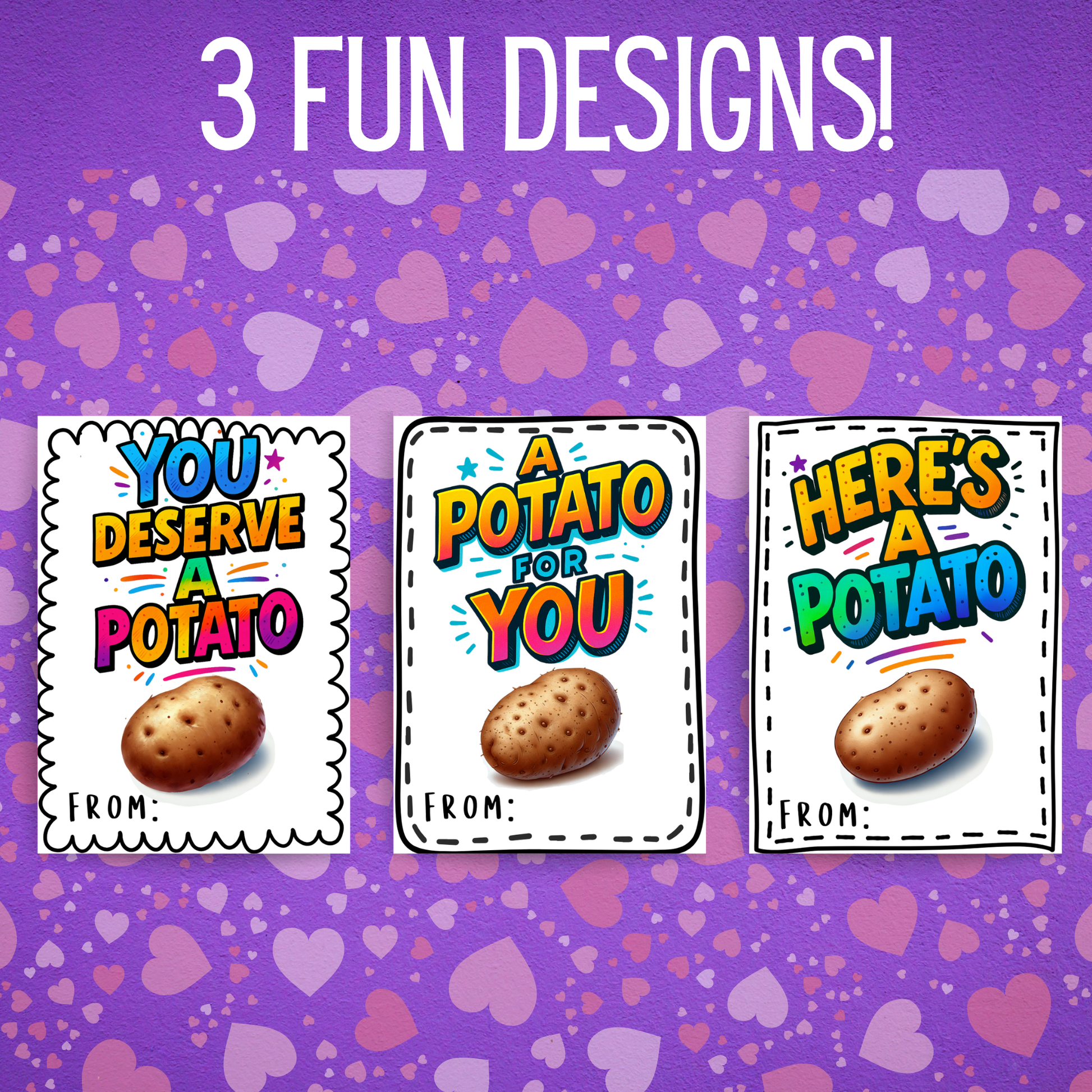 Set of three colorful printable potato valentines featuring neon text and realistic potato illustrations on white backgrounds.