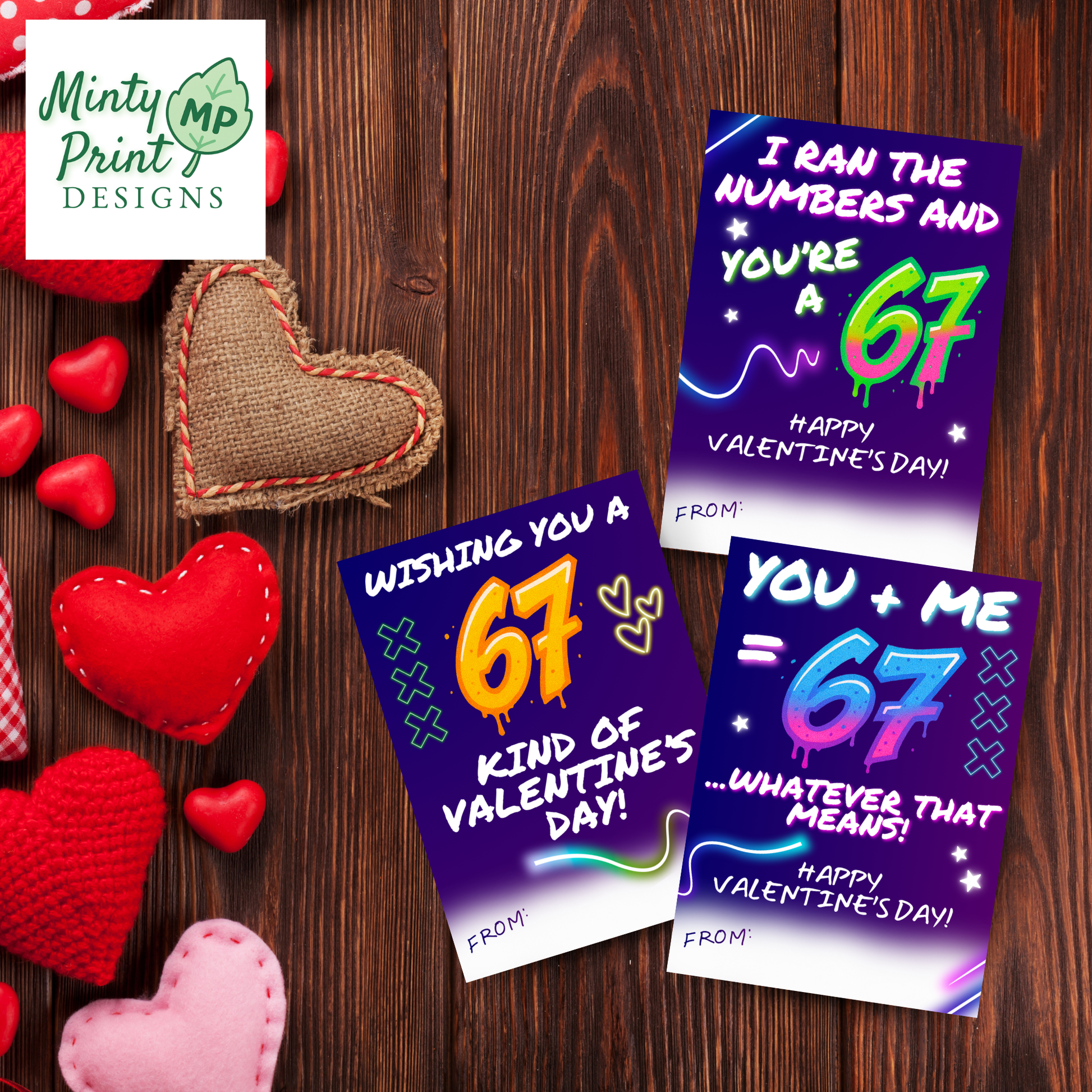 Middle-school friendly 67-themed Valentine cards with playful humor—printable classroom PDF