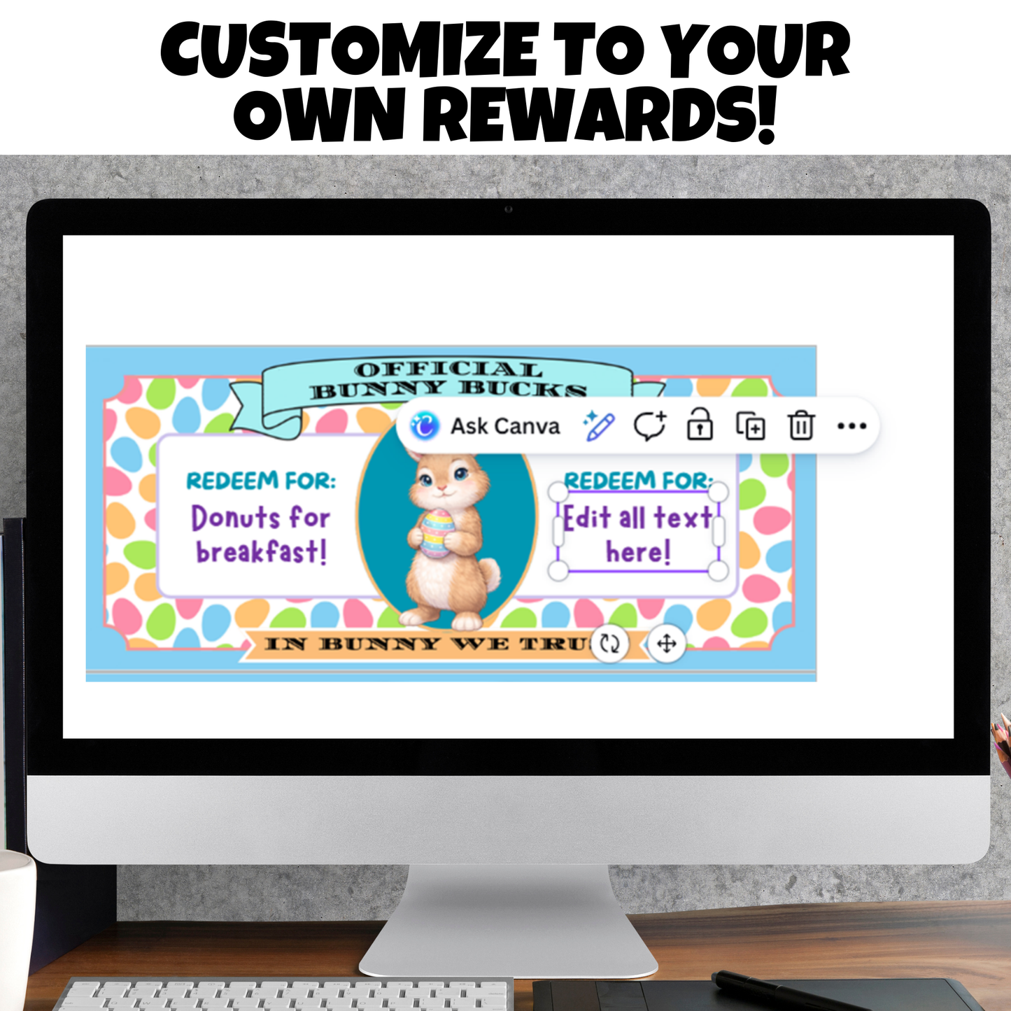 Editable Easter Bunny Bucks Canva template shown on a desktop computer screen demonstrating how to customize reward text.