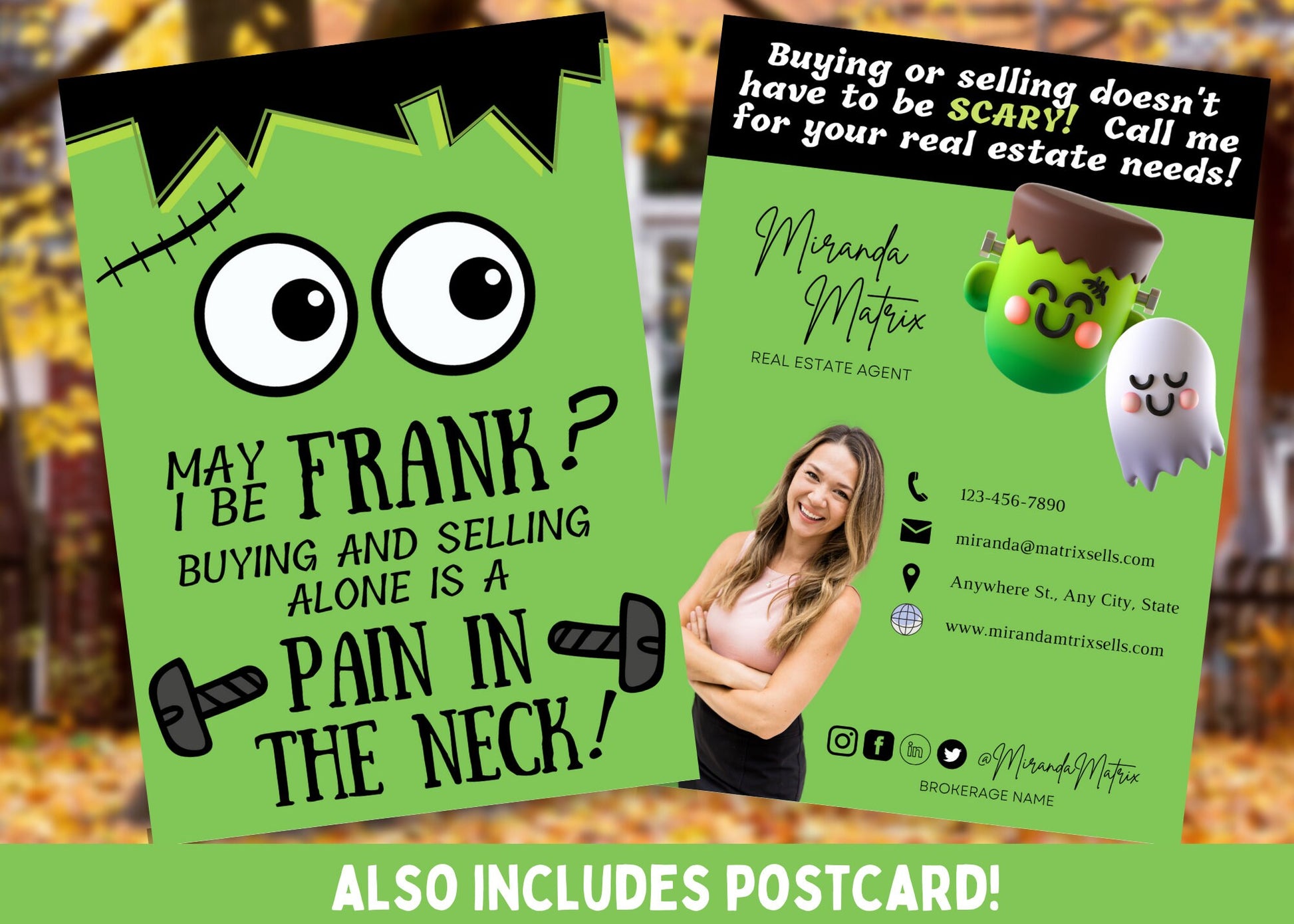 Editable Halloween Realtor Canva template featuring a cute Frankenstein design with the saying “Maybe Frank? Buying and Selling Alone is a Pain in the Neck!” plus matching customizable back with agent photo and contact information.
